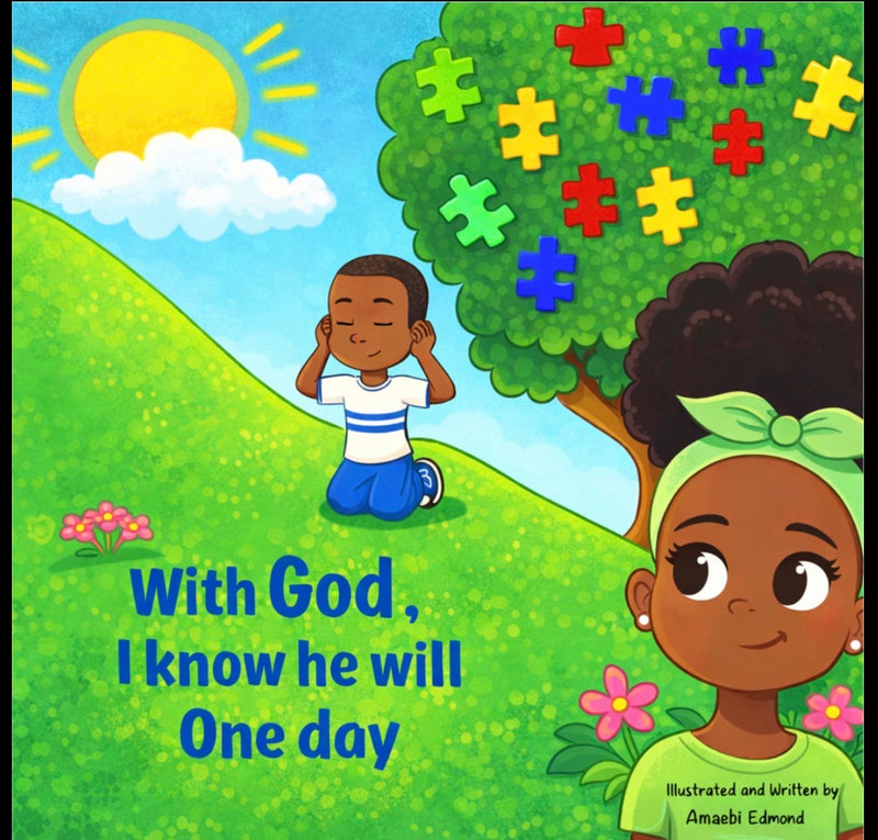 With God, I know he will one day.