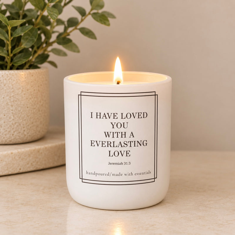 I have loved you with an everlasting love